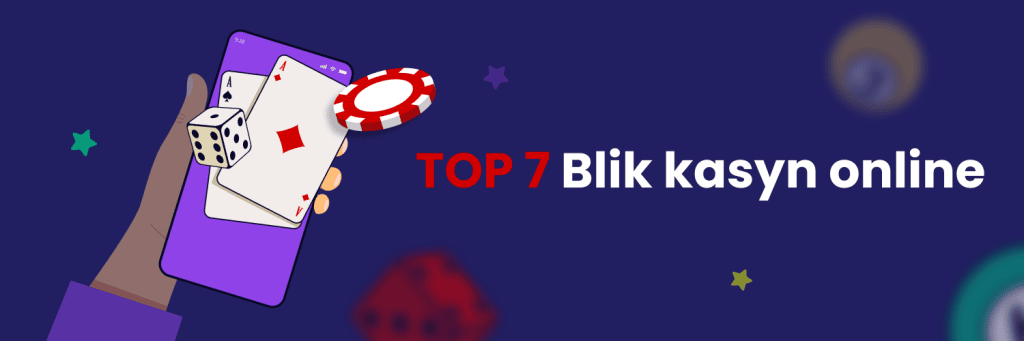 TOP 7 Blik kasyn online