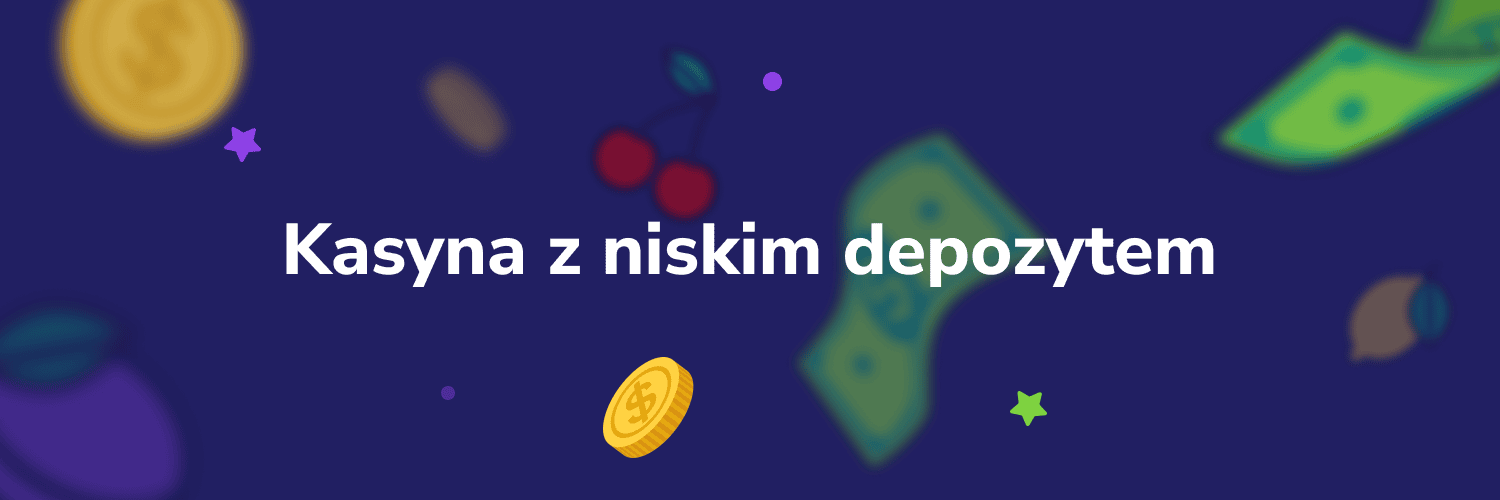 Kasyna z niskim depozytem - baner